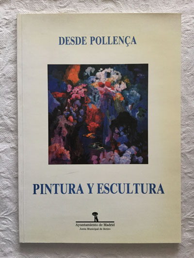 Desde Pollença, pintura y escultura