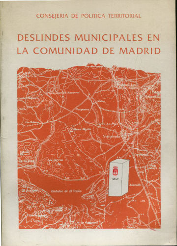 DESLINDES MUNICIPALES EN LA COMUNIDAD DE MADRID.