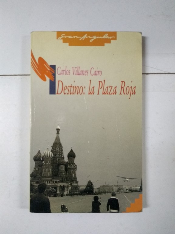 Destino: la Plaza Roja