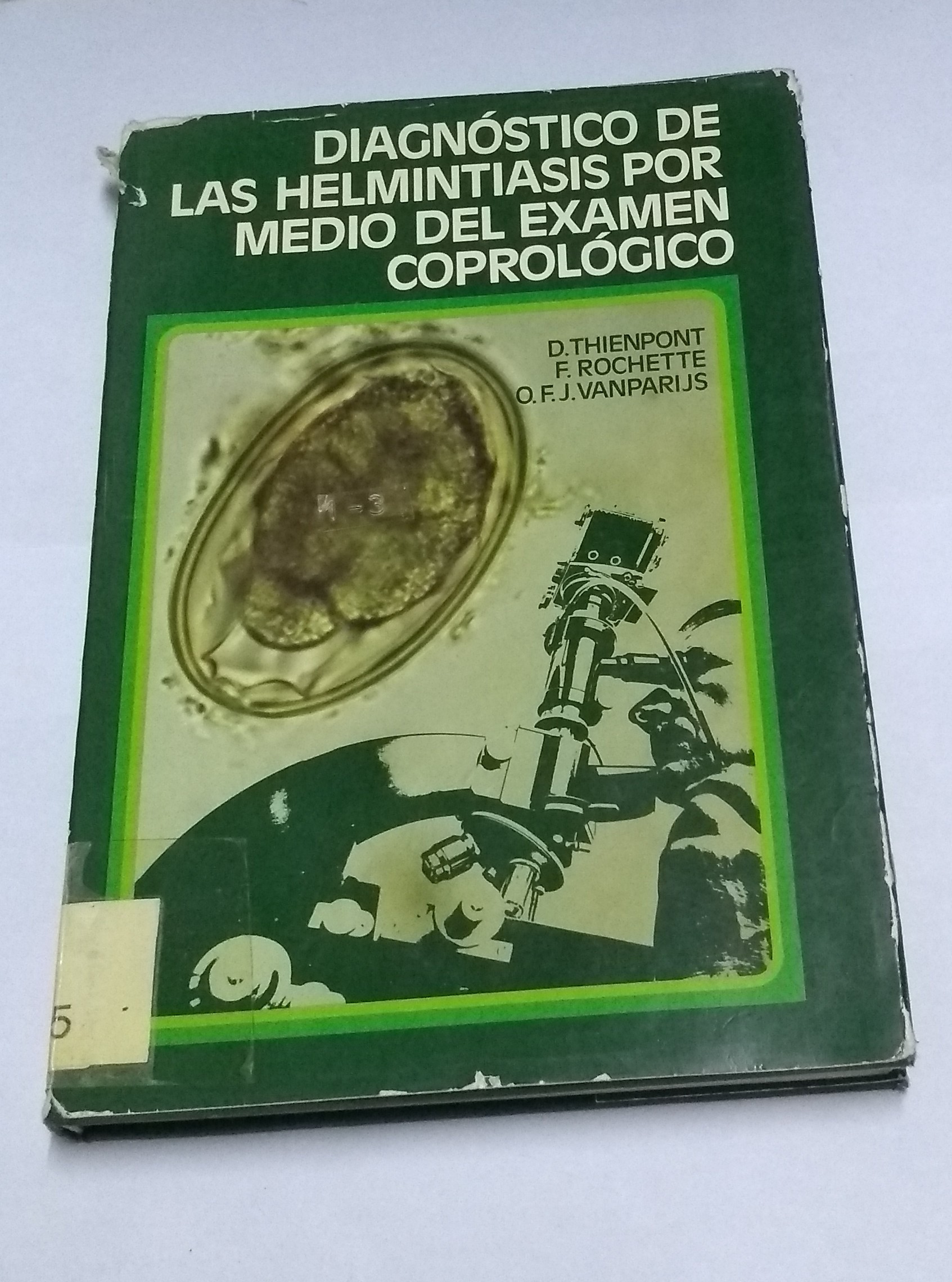 Diagnóstico de las helmintiasis por medio del examen coprológico