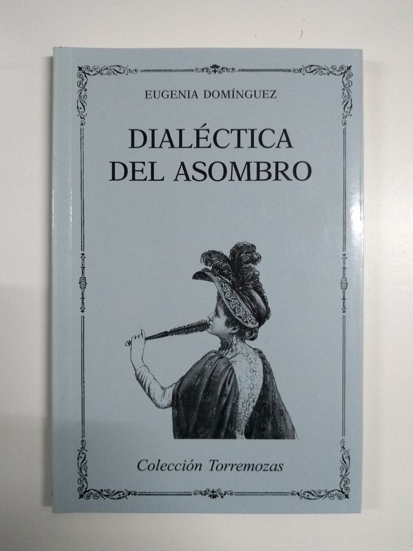 Dialéctica del asombro