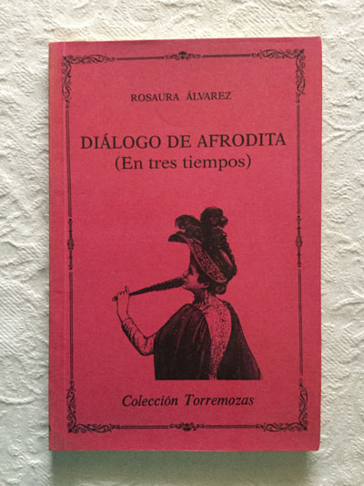 Diálogo de Afrodita (En tres tiempos)