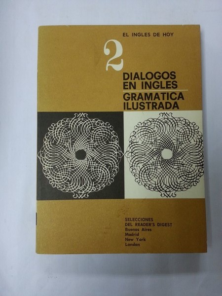 Dialogos en Ingles. Gramatica ilustrada 2