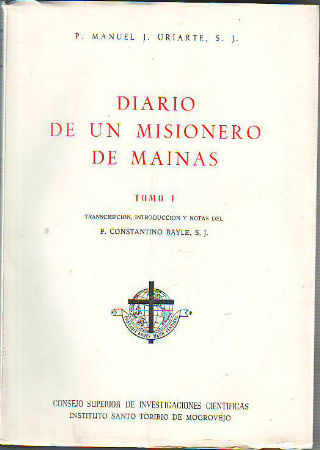 DIARIO DE UN MISIONERO EN MAINAS (TOMO I).