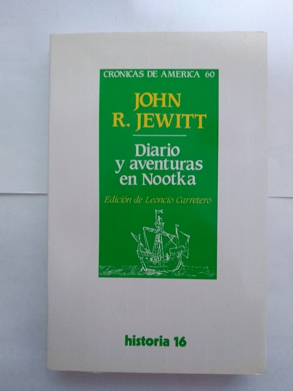 Diario y aventuras en Nootka