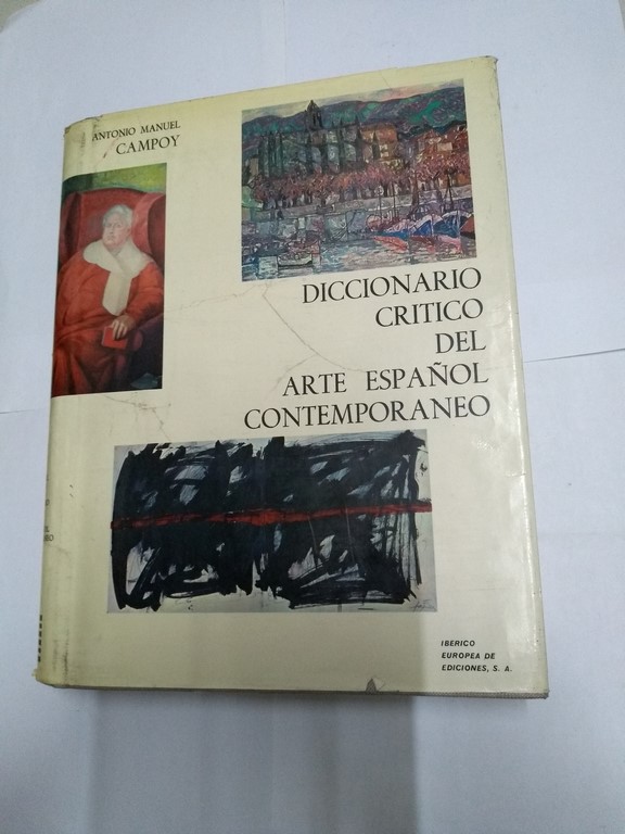 Diccionario Crítico del Arte Español Contemporáneo