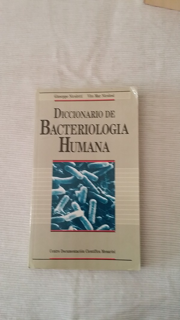 Diccionario de bacteriologia humana