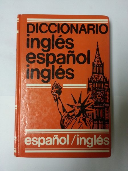 Diccionario ingles español. Tomo I