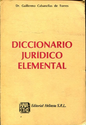 DICCIONARIO JURIDICO ELEMENTAL.