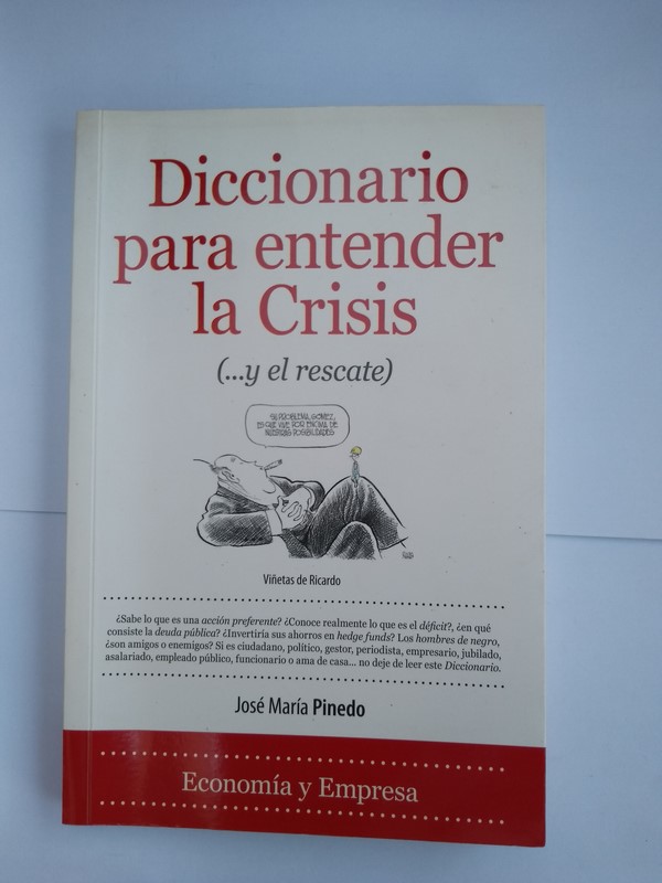 Diccionario para entender la Crisis (… y el rescate)