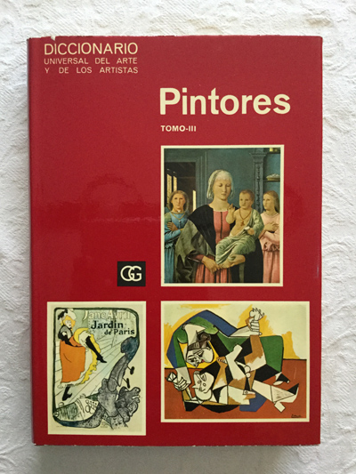 Diccionario universal del arte y de los artistas. Pintores (Tomo III)