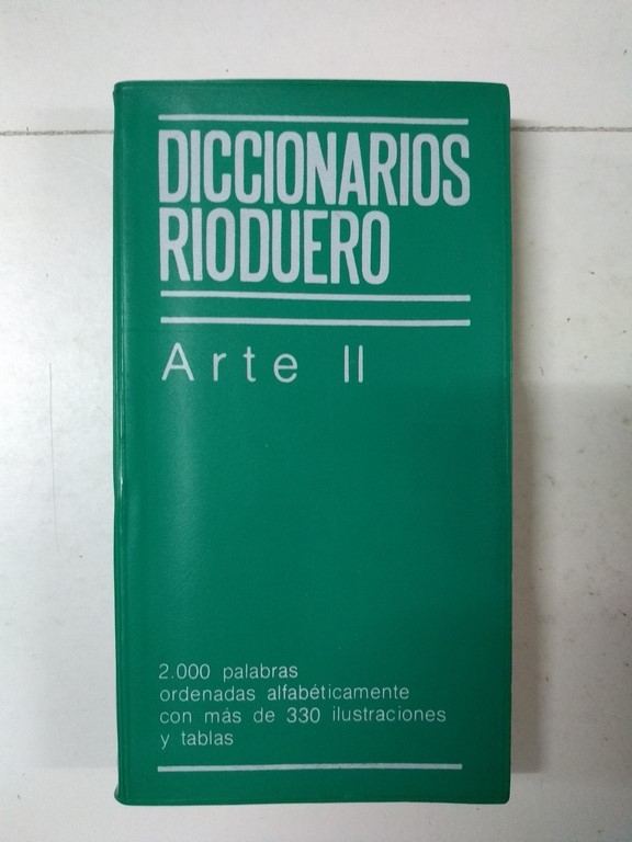 Diccionarios Rioduero. Arte II