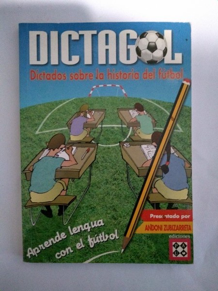 Dictagol. Aprende lengua con el futbol