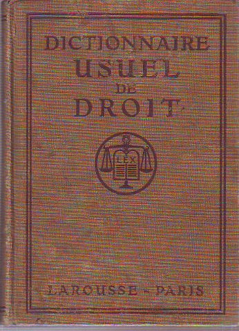 DICTIONNAIRE USUEL DE DROIT.