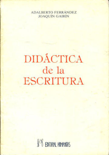 DIDÁCTICA DE LA ESCRITURA.