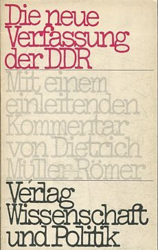 DIE NEUE VERFASSUNG DER DDR.