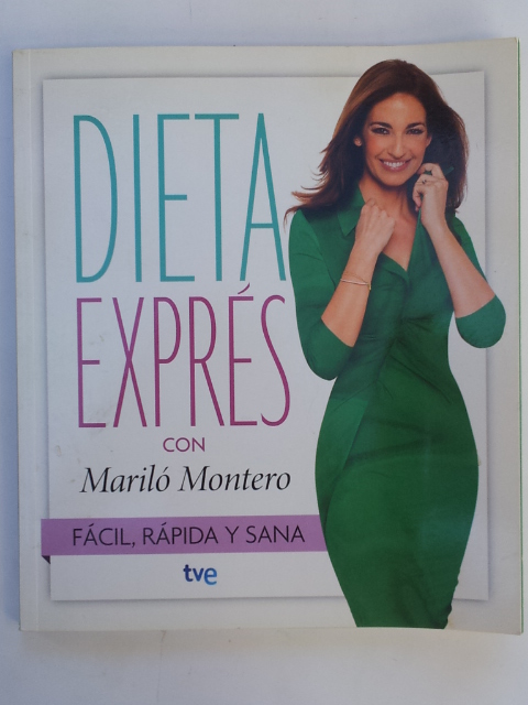 Dieta Exprés. Fácil, rápida y sana