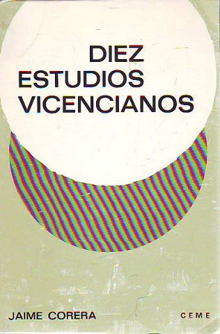 DIEZ ESTUDIOS VIVENCIANOS.