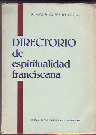 DIRECTORIO DE ESPIRITUALIDAD FRANCISCANA.