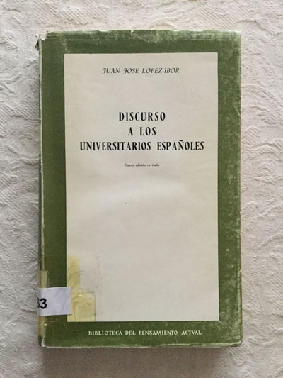 Discurso a los universitarios españoles