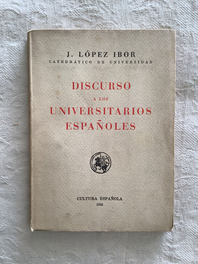 Discurso a los universitarios españoles