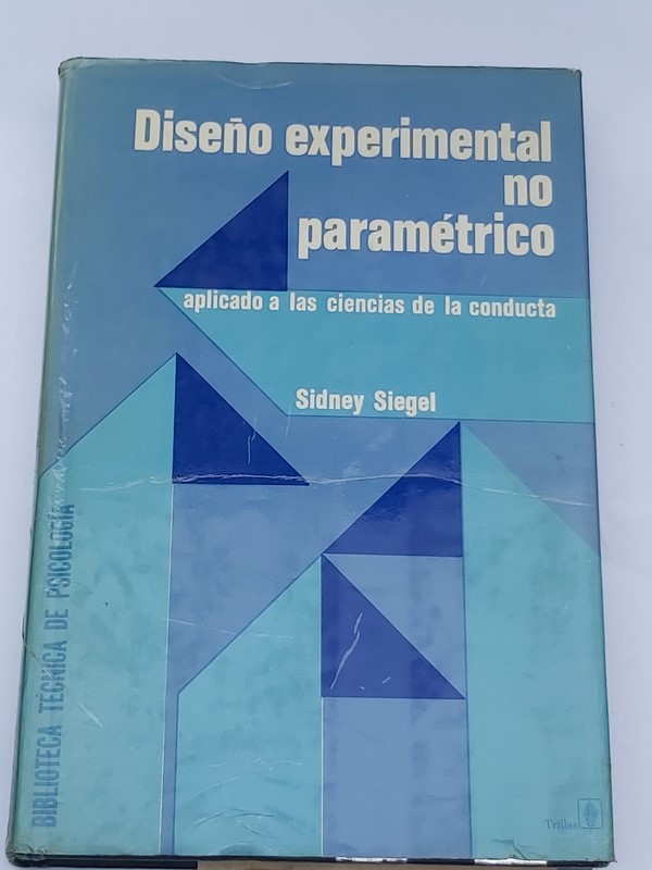 Diseño experimental no paramétrico aplicado a las ciencias de la conducta