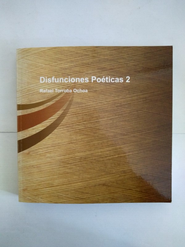 Disfunciones Poeticas. 2