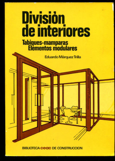 DIVISION DE INTERIORES. TABIQUES-MAMPARAS. ELEMENTOS MODULARES.