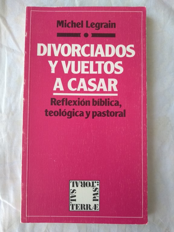 Divorciados y vueltos a casar