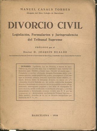 DIVORCIO CIVIL. LEGISLACION, FORMULARIOS Y JURIDPRUDENCIA DEL TRIBUNAL SUPREMO.