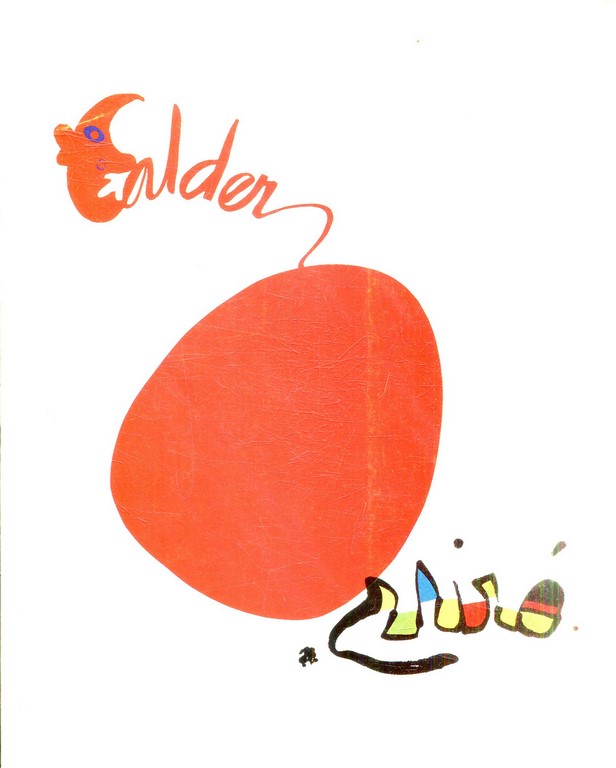 DOCE ESCULTURAS CALDER, MIRÓ DIEZ PINTURAS. ( CATALOGO DE EXPOSICION CELEBRADA ENTRE DICIEMBRE DE 1985 Y ENERO 1986 EN LA GALERIA THEO.