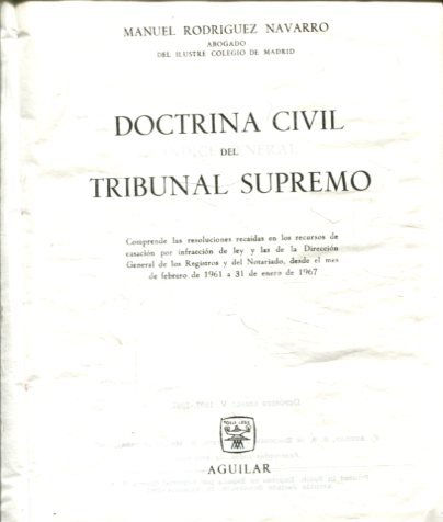 DOCTRINA CIVIL DEL TRIBUNAL SUPREMO. AÑOS 1961-1966.