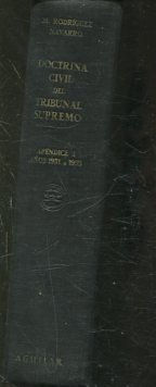 DOCTRINA CIVIL DEL TRIBUNAL SUPREMO. APENDICE I. CORRESPONDIENTE A LOS AÑOS 1951 - 1955.