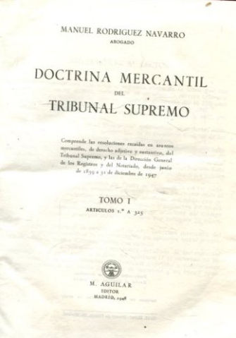 DOCTRINA MERCANTIL DEL TRIBUNAL SUPREMO.