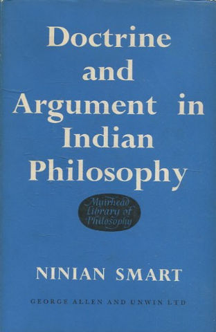 DOCTRINE AND ARGUMENT IN INDIAN PHILOSOPHY.