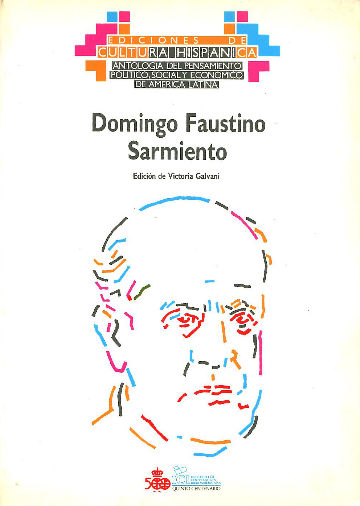 DOMINGO FAUSTINO SARMIENTO.