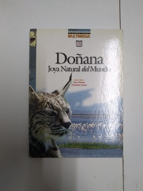 Doñana. Joya Natural del Mundo