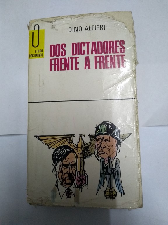 Dos dictadores frente a frente