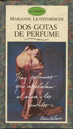 DOS GOTAS DE PERFUME.