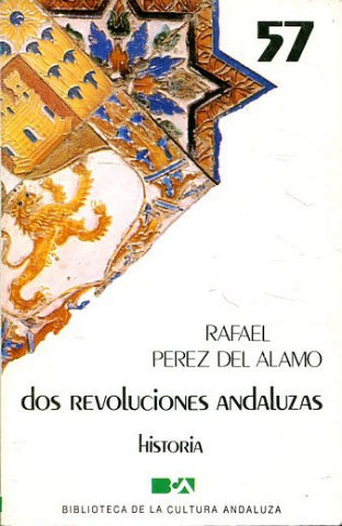 DOS REVOLUCIONES ANDALUZAS.