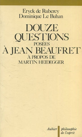 DOUZE QUESTIONS POSEES A JEAN BEAUFRET.