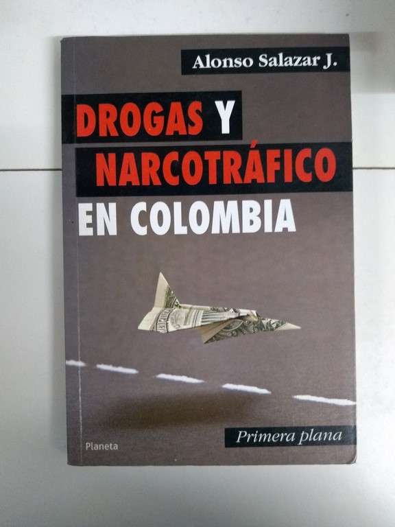 Drogas y narcotráfico en Colombia