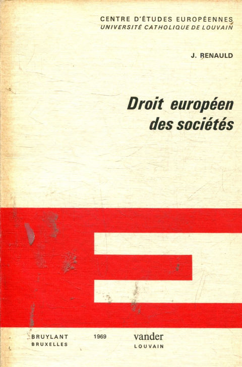 DROIT EUROPEEN DES SOCIETES.