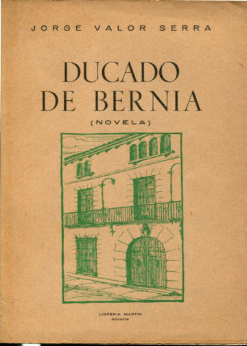 DUCADO DE BERNIA (NOVELA).