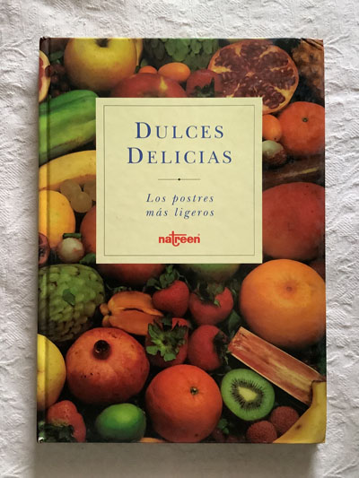 Dulces delicias. Los postres más ligeros