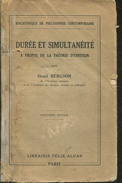 DUREE ET SIMULTANEITE A PROPOS DE LA THEORIE D'EINSTEIN.