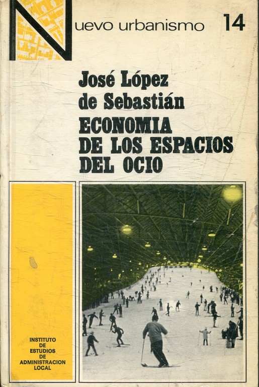 ECONOMIA DE LOS ESPACIOS DEL OCIO.