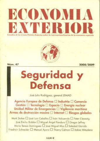 ECONOMIA EXTERIOR. Nº 47: SEGURIDAD Y DEFENSA.