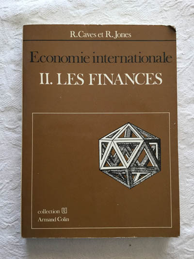 Economie internationale. II. Les Finances