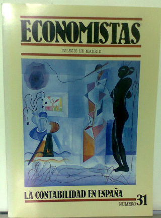 ECONOMISTAS. NUMERO 31: LA CONTABILIDAD EN ESPAÑA.